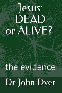 Enlarge image Cover: Jesus: Dead or Alive? - Kindle Direct Publishing