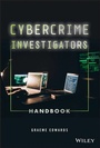 Cover: Cybercrime Investigators Handbook - Wiley