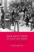 Cover: Race and Power in British India - Bloomsbury Academic