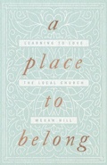 Cover: A Place to Belong - Crossway Books