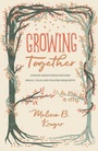 Cover: Growing Together - Crossway Books