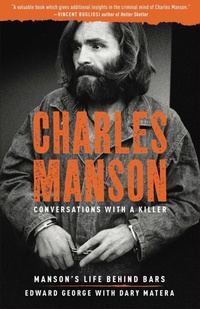 Enlarge image Cover: Charles Manson: Conversations with a Killer - Sterling