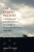 Cover: The Stormy Present - The University of North Carolina Press