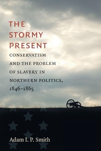 Enlarge image Cover: The Stormy Present - The University of North Carolina Press