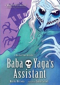 Cover: Baba Yaga's Assistant: A Graphic Novel - Candlewick Press,U.S.