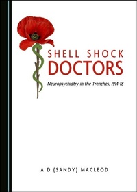 Abbildung von: Shell Shock Doctors - Cambridge Scholars Publishing