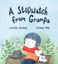 Cover: A Stopwatch from Grampa - Kids Can Press