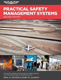 Abbildung von: Practical Safety Management Systems - Aviation Supplies & Academics, Inc.
