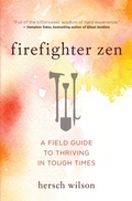 Cover: Firefighter Zen - New World Library