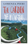 Cover: The Garden of Monsters - Europa Editions