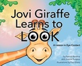 Cover: Jovi Giraffe Learns to Look - Gatekeeper Press