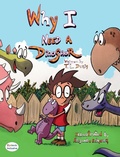 Cover: Why I need a Dinosaur - MacLaren-Cochrane Publishing, Inc
