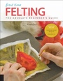 Cover: First Time Felting - Quarry Books