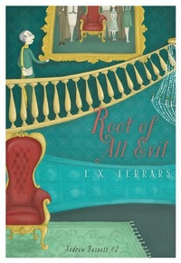 Enlarge image Cover: Root of All Evil - Felony & Mayhem