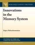 Cover: Innovations in the Memory System - Morgan & Claypool Publishers