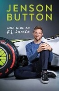 Cover: How To Be An F1 Driver - BLINK Publishing