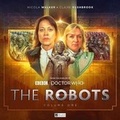 Cover: The Robots: Volume One - Big Finish Productions Ltd