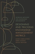 Cover: Designing and Tracking Knowledge Management Metrics - Emerald Publishing Limited