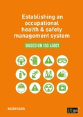 Cover: Establishing an occupational health & safety management system based on ISO 45001 - IT Governance Publishing