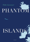 Cover: Phantom Islands - Haus Publishing