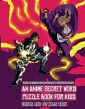 Cover: Codes and Ciphers Book (An Anime Secret Word Puzzle Book for Kids) - Best Activity Books for Kids