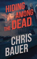 Cover: Hiding Among the Dead - Severn River Publishing