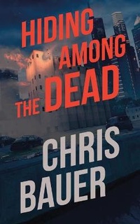 Enlarge image Cover: Hiding Among the Dead - Severn River Publishing