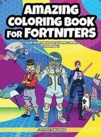 Abbildung von: Amazing Coloring Book for Fortniters - Computer Game Books