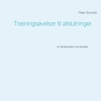 Abbildung von: Traeningsovelser til afslutninger - BoD - Books on Demand