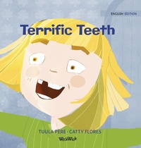 Enlarge image Cover: Terrific Teeth - Wickwick Ltd