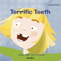 Enlarge image Cover: Terrific Teeth - Wickwick Ltd