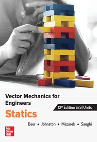 Enlarge image Cover: VECTOR MECHANICS FOR ENGINEERS: STATICS, SI - McGraw-Hill Education (Asia)