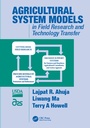 Cover: Agricultural System Models in Field Research and Technology Transfer - CRC Press
