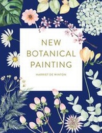 Abbildung von: New Botanical Painting - Ilex Press