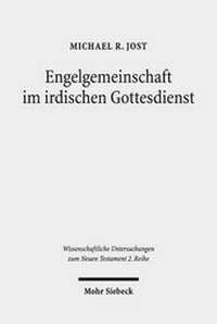Abbildung von: Engelgemeinschaft im irdischen Gottesdienst - Mohr Siebeck