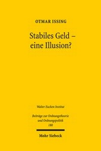 Abbildung von: Stabiles Geld - eine Illusion? - Mohr Siebeck