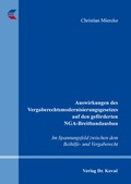 Cover: Auswirkungen des Vergaberechtsmodernisierungsgesetzes auf den gef&ouml;rderten NGA-Breitbandausbau - Kovac, Dr. Verlag