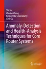 Cover: Anomaly-Detection and Health-Analysis Techniques for Core Router Systems - Springer