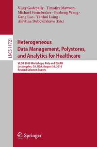 Abbildung von: Heterogeneous Data Management, Polystores, and Analytics for Healthcare - Springer