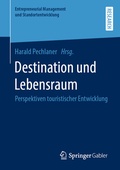 Cover: Destination und Lebensraum - Springer Gabler