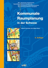 Abbildung von: Kommunale Raumplanung in der Schweiz - vdf Hochschulverlag AG