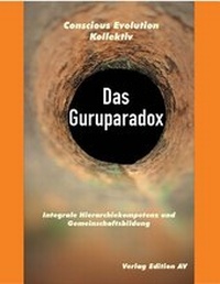 Enlarge image Cover: Das Guruparadox - Verlag Edition AV