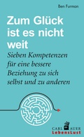 Cover: Zum Gl&uuml;ck ist es nicht weit - Carl-Auer Verlag