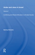 Cover: Arabs And Jews In Israel - Routledge