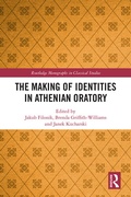 Cover: The Making of Identities in Athenian Oratory - Routledge