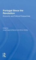 Cover: Portugal Since The Revolution - Routledge