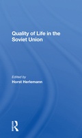 Cover: Quality Of Life In The Soviet Union - Routledge