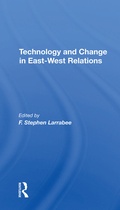 Cover: Technology And Change In East-west Relations - Routledge