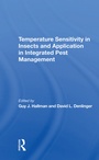 Cover: Temperature Sensitivity In Insects And Application In Integrated Pest Management - CRC Press