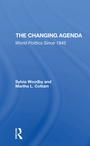 Cover: The Changing Agenda - Routledge